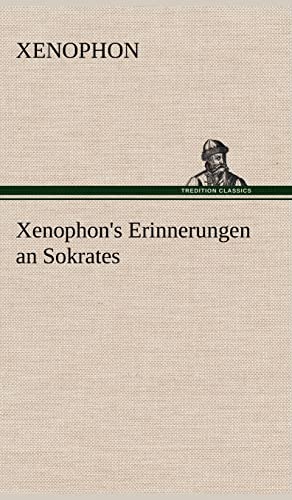 Xenophon's Erinnerungen an Sokrates von tredition